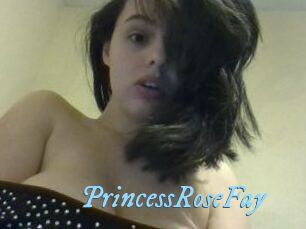 PrincessRoseFay