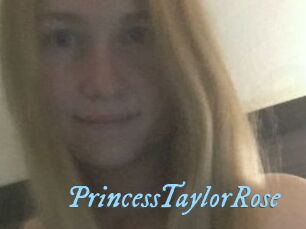 PrincessTaylorRose