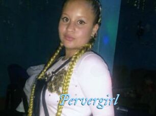 Pervergirl