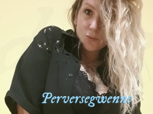 Perversegwenne