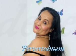 Pervertedmam