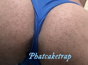 Phatcaketrap