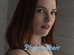Pheberedhair