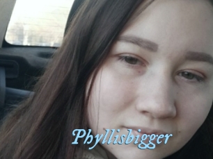 Phyllisbigger