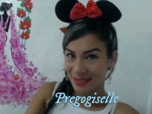Pregogiselle