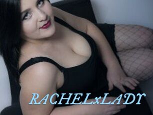 RACHELxLADY