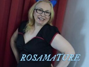 ROSAMATURE