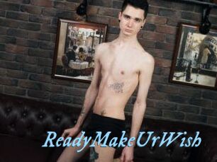 ReadyMakeUrWish