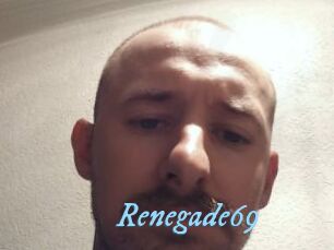 Renegade69