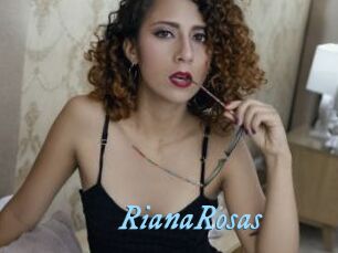 RianaRosas