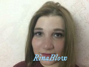 RinaBlow
