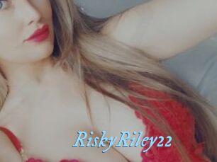 RiskyRiley22
