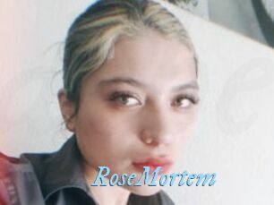 RoseMortem
