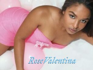 RoseValentina
