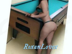 RoxanLovex