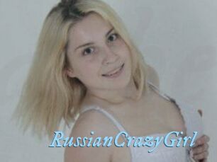 RussianCrazyGirl