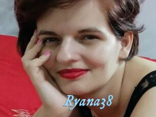 Ryana38