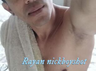 Rayan_nickboyshot
