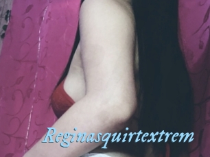Reginasquirtextrem