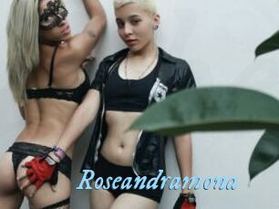 Roseandramona