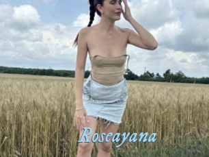 Roseayana