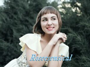 Roseesensical
