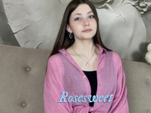 Rosesweet