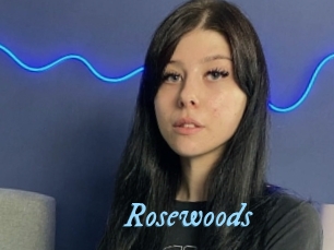 Rosewoods