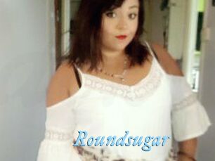 Roundsugar