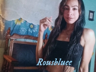 Rousbluee
