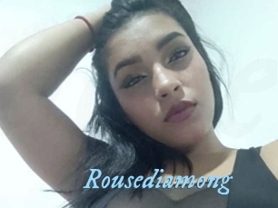 Rousediamong