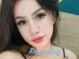 Rouseeking