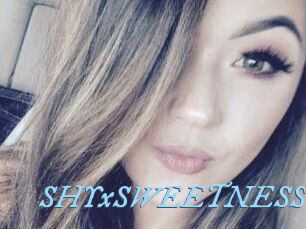 SHYxSWEETNESS