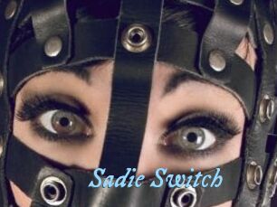 Sadie_Switch