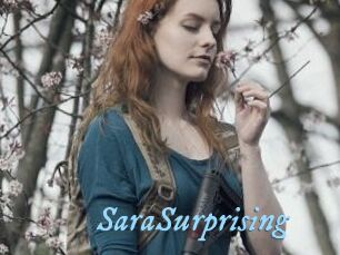 SaraSurprising