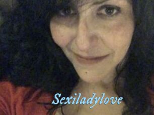 Sexiladylove