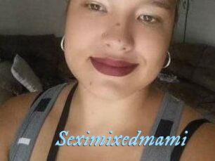 Seximixedmami