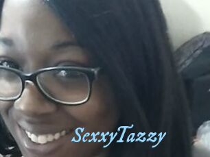 SexxyTazzy