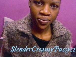 SlenderCreamyPussy22