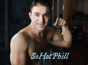 SoHotPhill