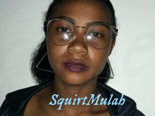 SquirtMulah
