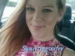 Squirtingwifey