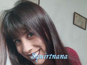 Squirtnana
