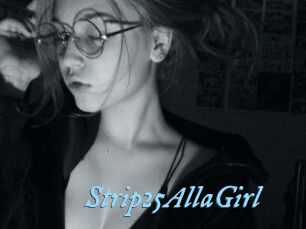 Strip25AllaGirl