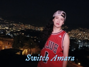 Switch_Amara