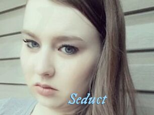 Seduct