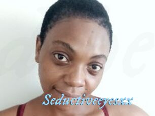 Seductiveeyesxx