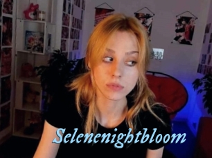Selenenightbloom