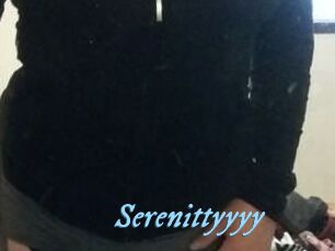 Serenittyyyy