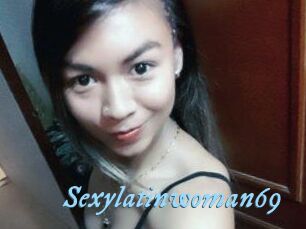 Sexylatinwoman69
